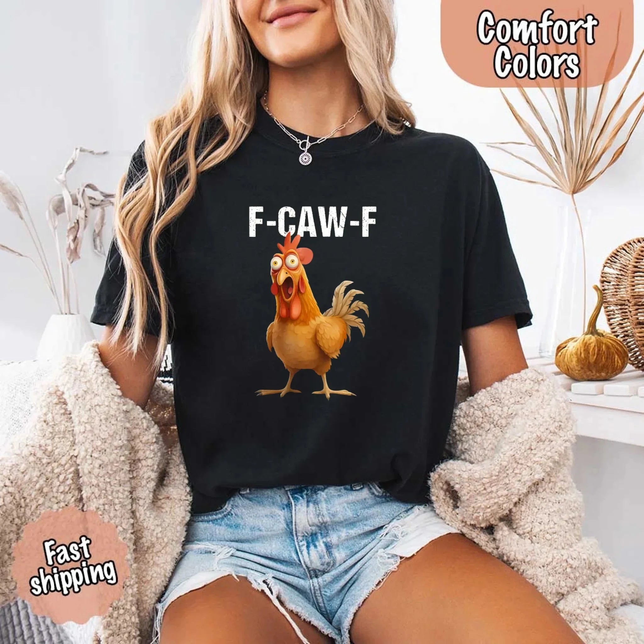 Funny F Caw F Rooster Comfort Colors T Shirt Graphic Tee Adorb Custom Tees